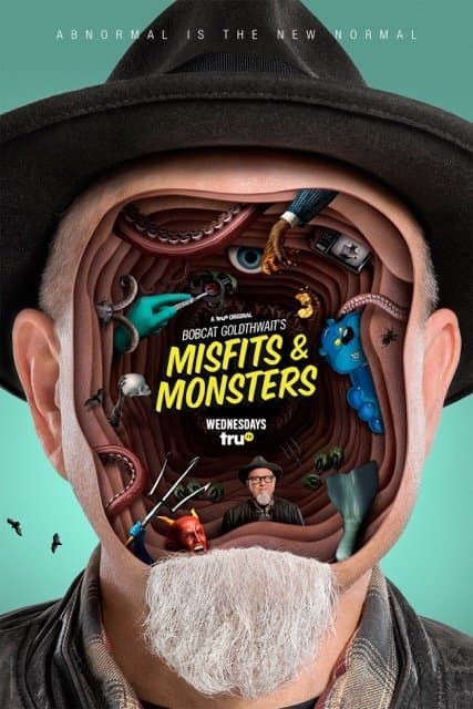 Bobcat Goldthwait's Misfits & Monsters poster
