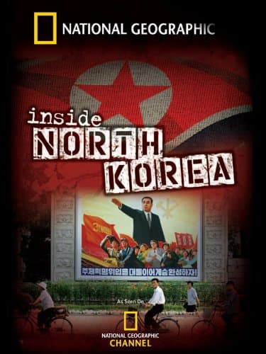 National Geographic: Inside North Korea poster