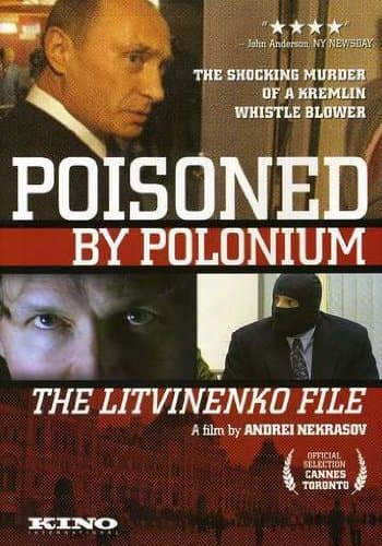 Poisoned by Polonium: The Litvinenko File poster