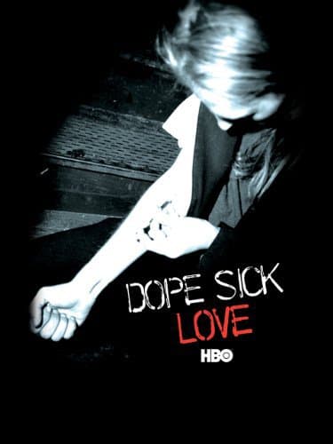 Dope Sick Love poster
