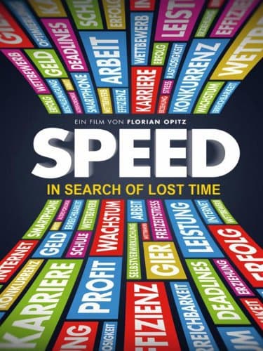 Speed: In Search of Lost Time poster