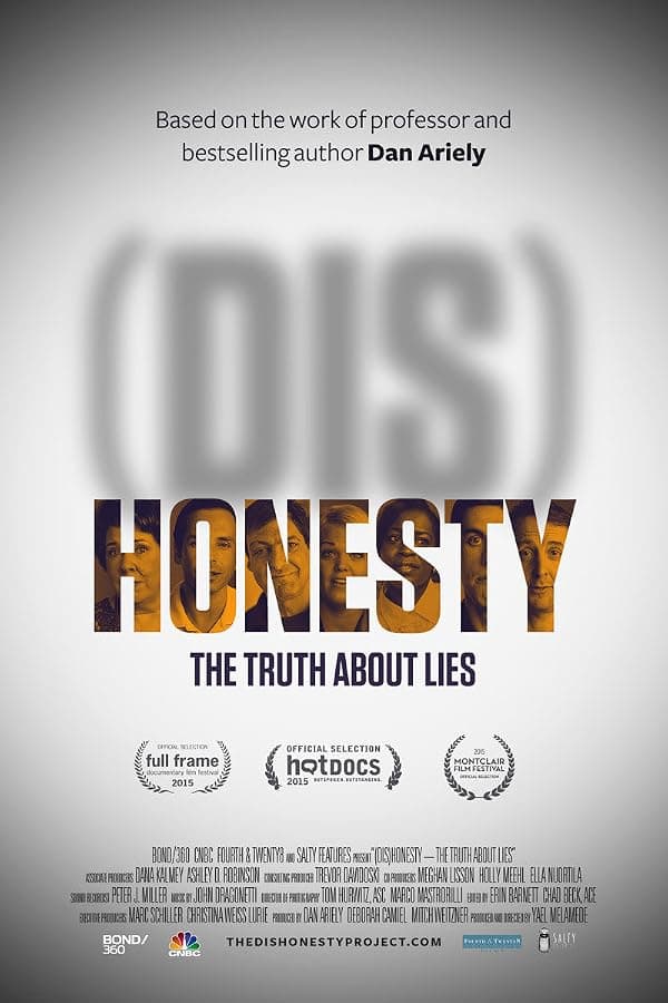 (Dis)Honesty: The Truth About Lies poster