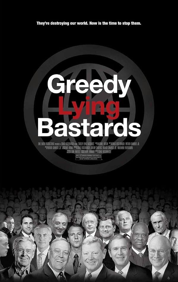 Greedy Lying Bastards poster