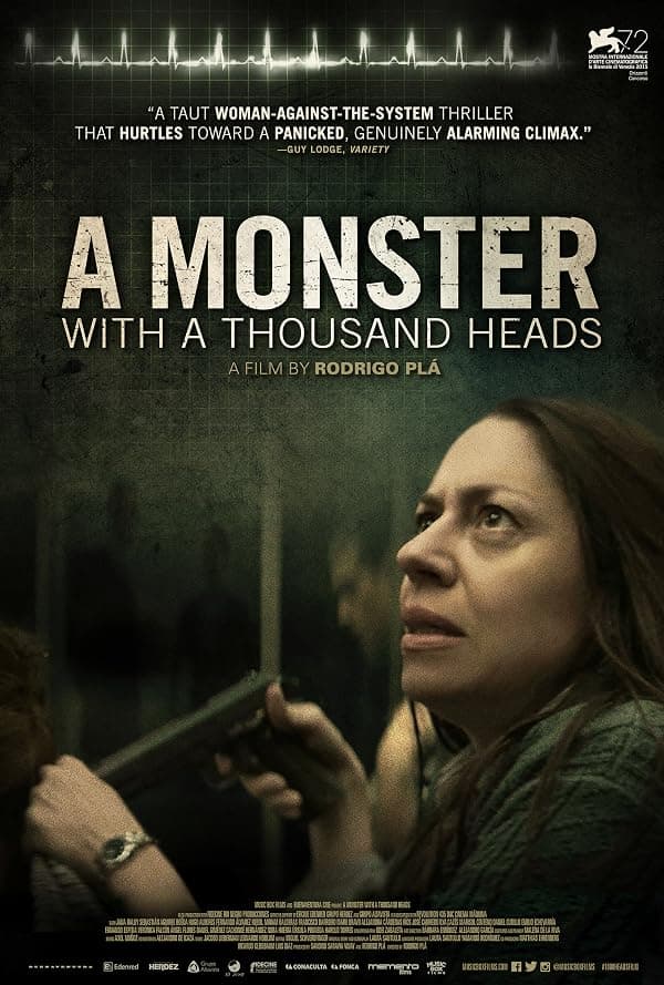 A Monster with a Thousand Heads poster