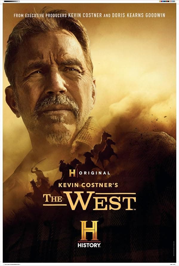 Kevin Costner's the West poster