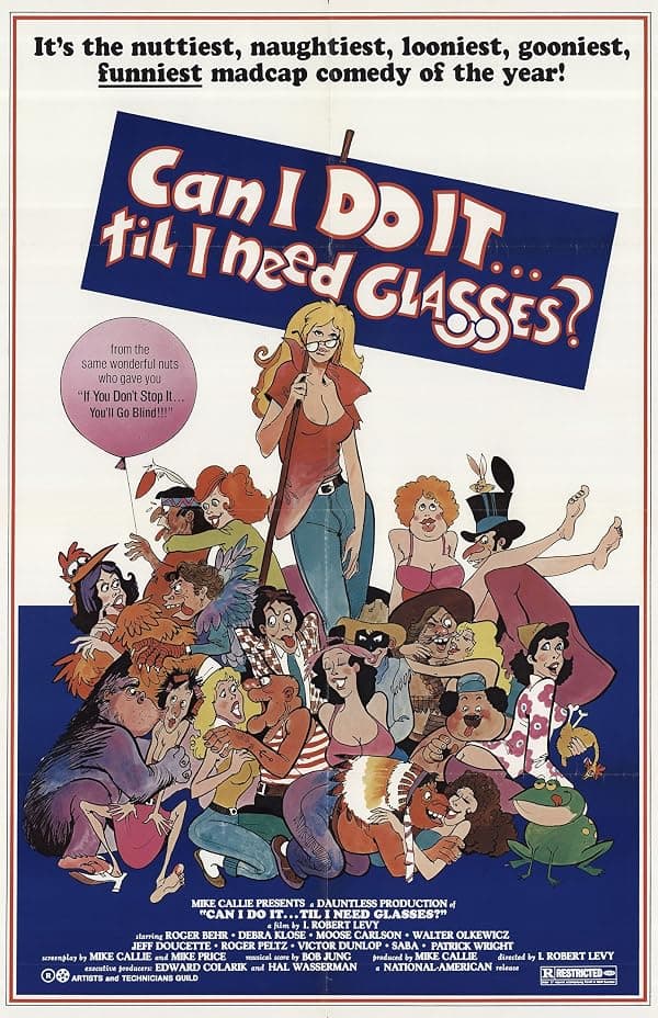 Can I Do It 'Till I Need Glasses? poster