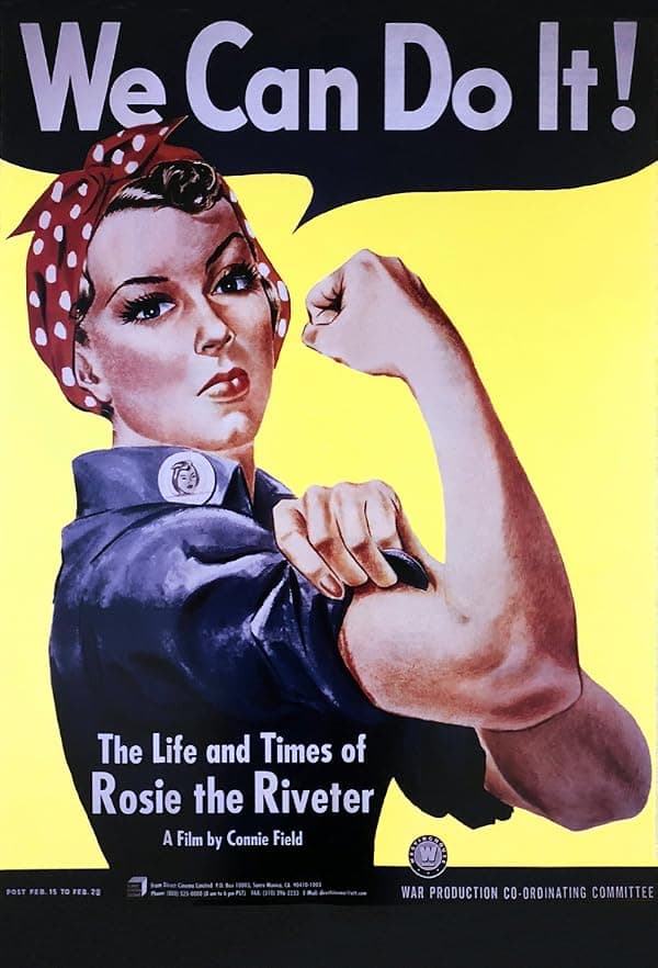 The Life and Times of Rosie the Riveter poster