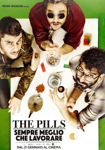 The Pills: Sempre meglio che lavorare poster