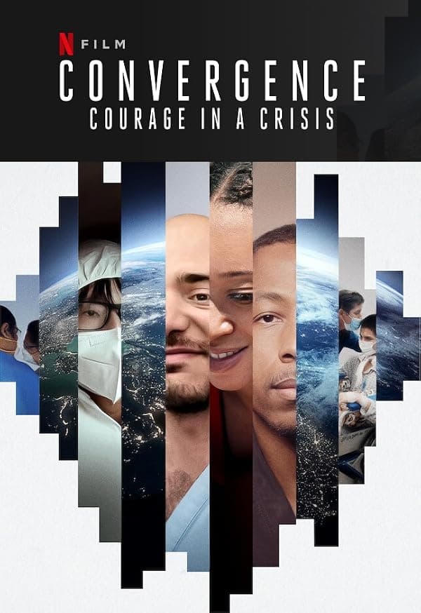 Convergence: Courage in a Crisis poster