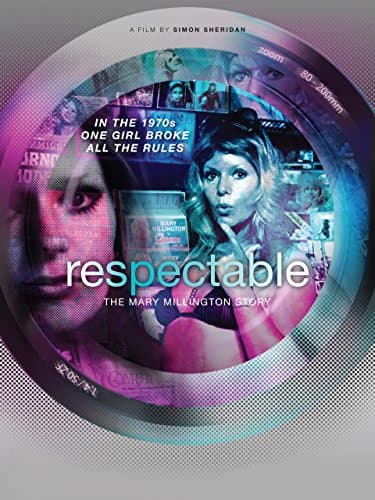 Respectable: The Mary Millington Story poster