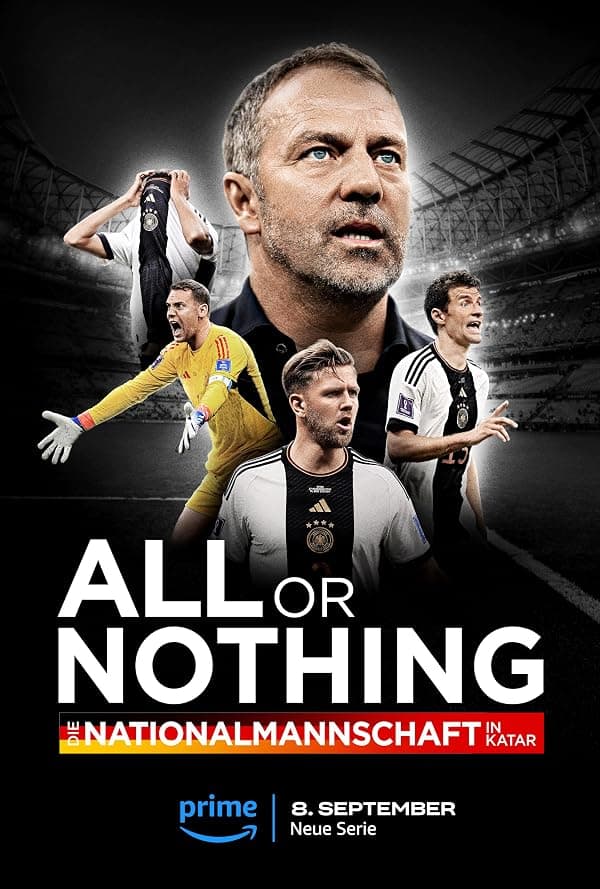 All or Nothing: The German National Team in Qatar poster