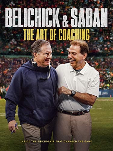 Belichick & Saban: The Art of Coaching poster
