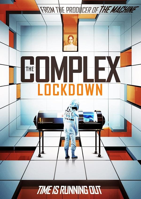 The Complex: Lockdown poster