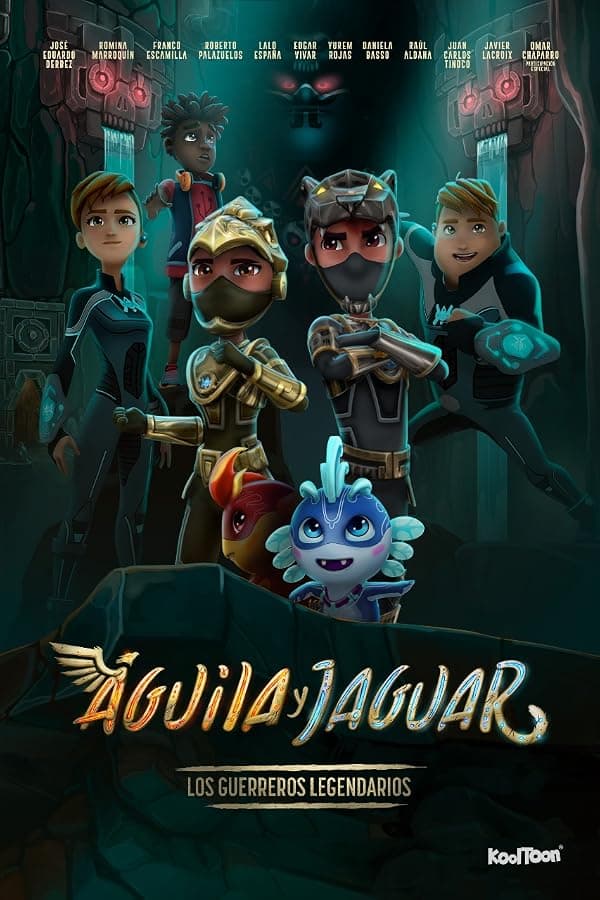 Águila y Jaguar: Los Guerreros Legendarios poster