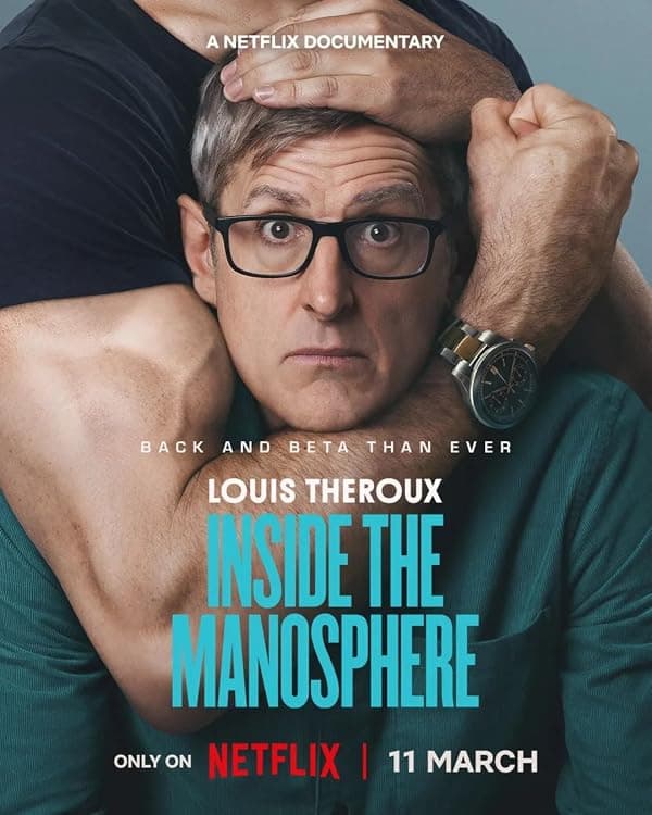 Louis Theroux: Inside the Manosphere poster