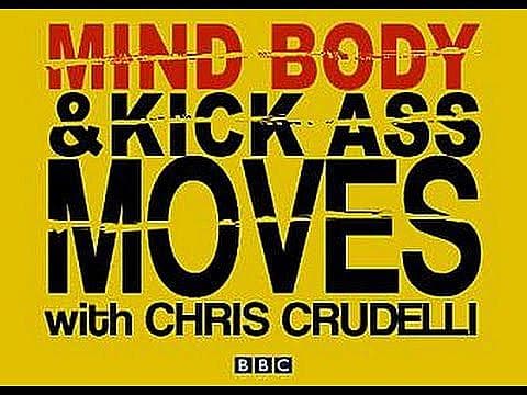 Mind, Body & Kick Ass Moves poster