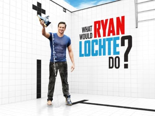 What Would Ryan Lochte Do? poster