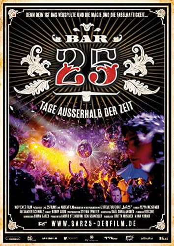 Bar25: Tage außerhalb der Zeit poster