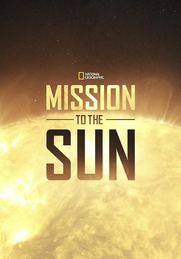 Mission to the Sun poster