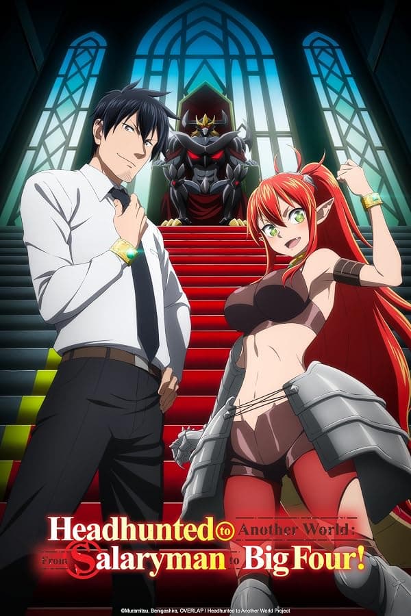 Headhunted to Another World: From Salaryman to Big Four! poster