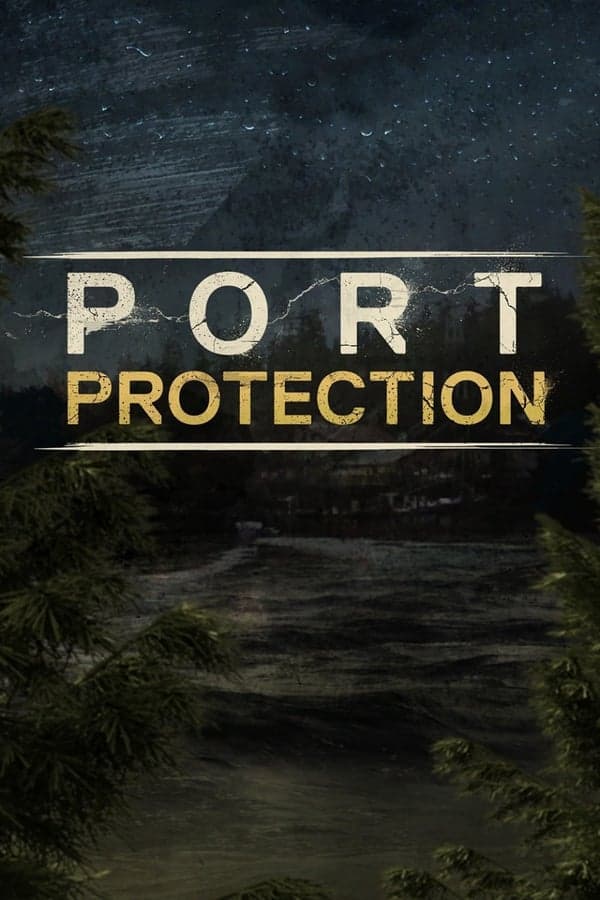Port Protection poster
