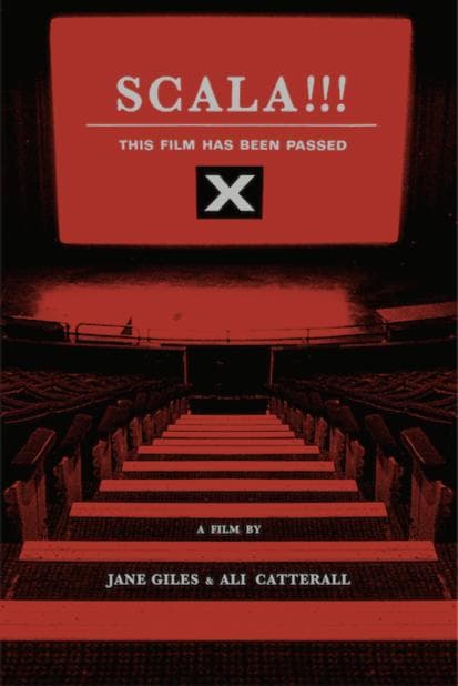 Scala!!! or, The Incredibly Strange Rise and Fall of the World's Wildest Cinema and How It Influenced a Mixed-up Generation of Weirdos and Misfits poster