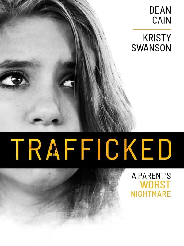 Trafficked: A Parent's Worst Nightmare poster