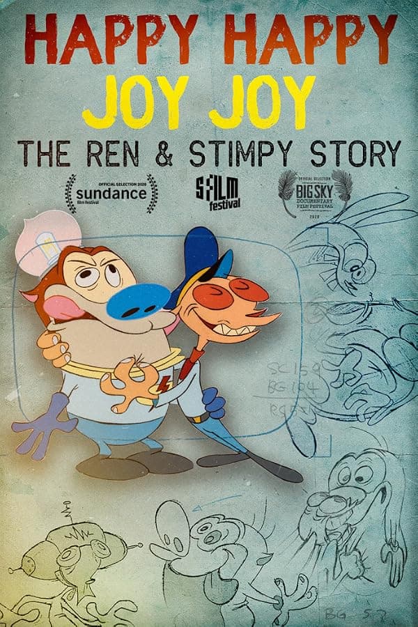 Happy Happy Joy Joy: The Ren & Stimpy Story poster