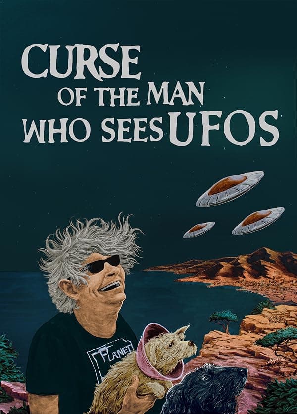 Curse of the Man Who Sees UFOs poster