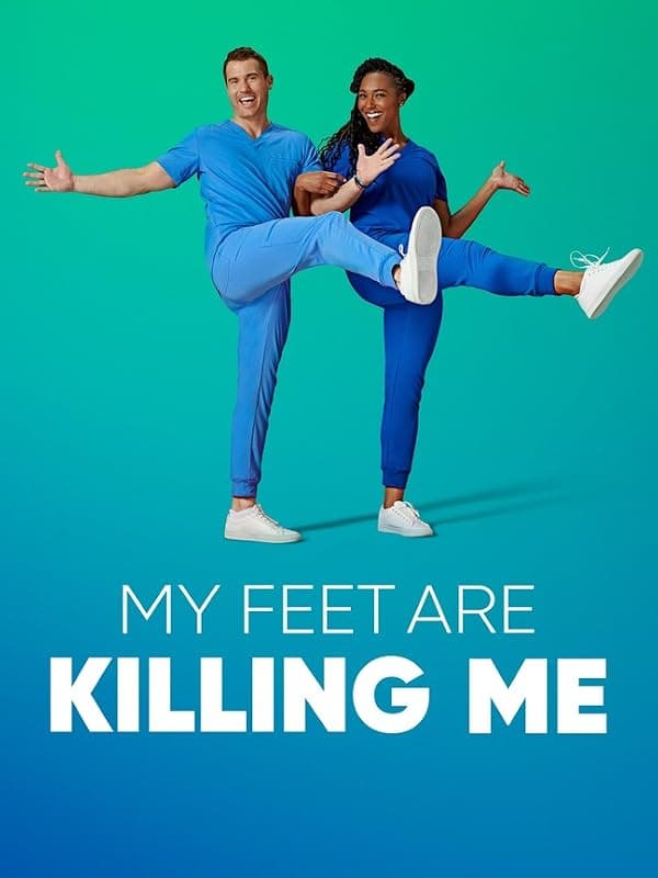 My Feet Are Killing Me poster