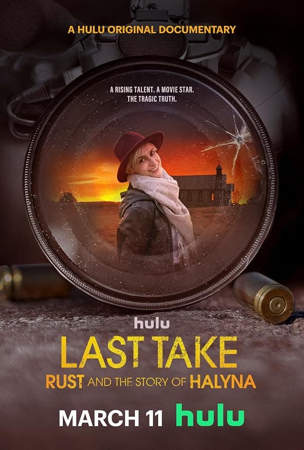 Last Take: Rust and the Story of Halyna poster