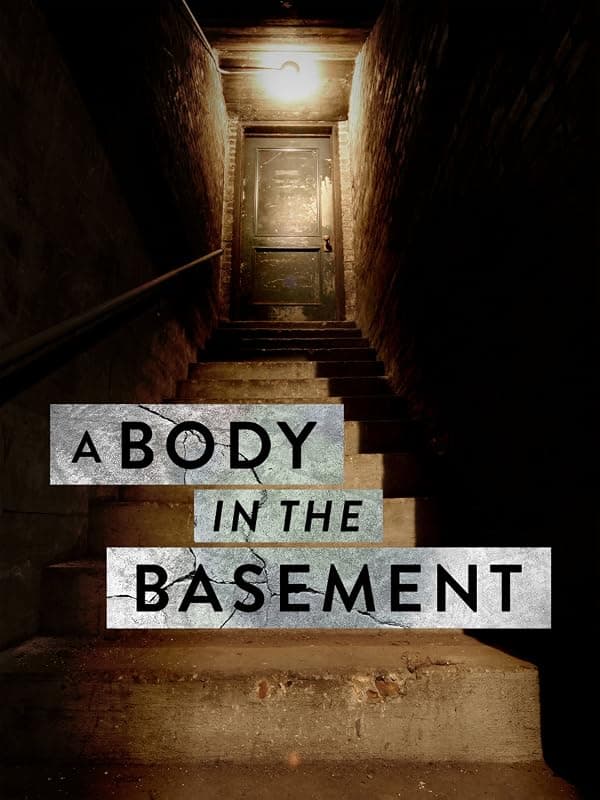 A Body in the Basement poster