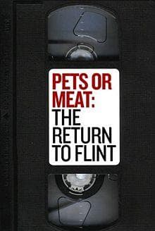 Pets or Meat: The Return to Flint poster