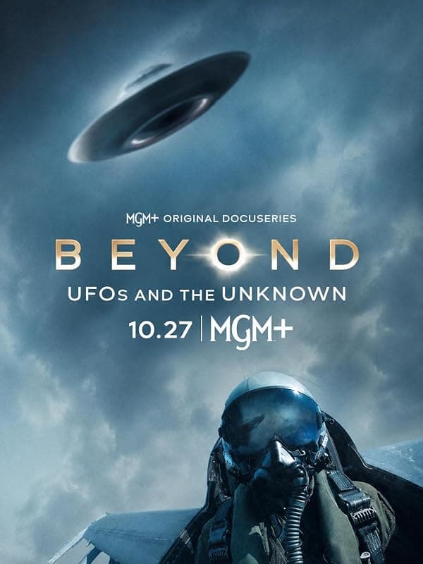 Beyond: UFOs and the Unknown poster