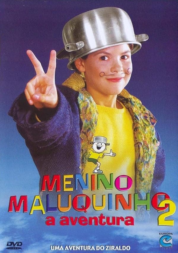 Menino Maluquinho 2: A Aventura poster
