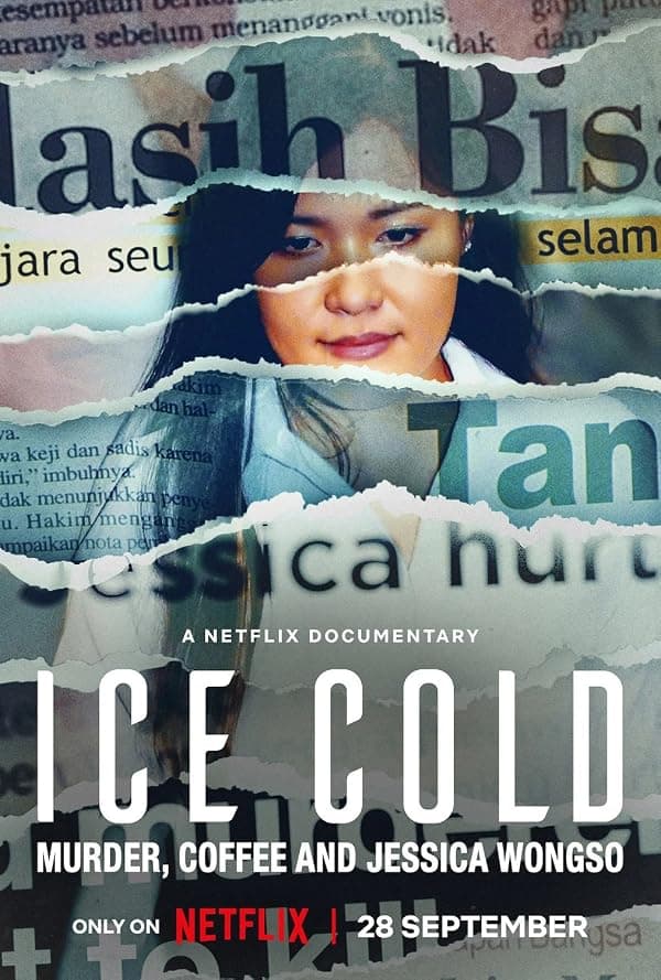 Ice Cold: Murder, Coffee and Jessica Wongso poster