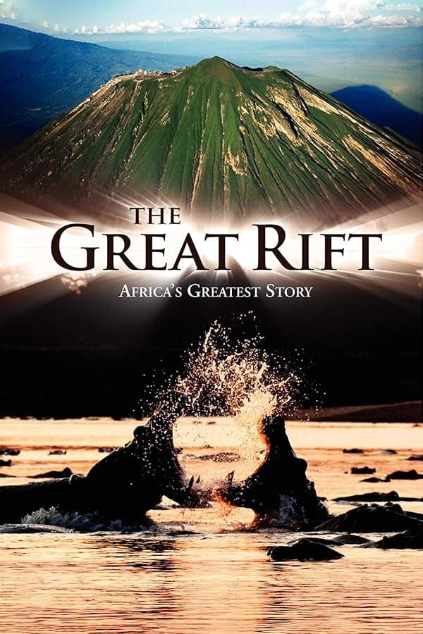 The Great Rift: Africa's Greatest Story poster