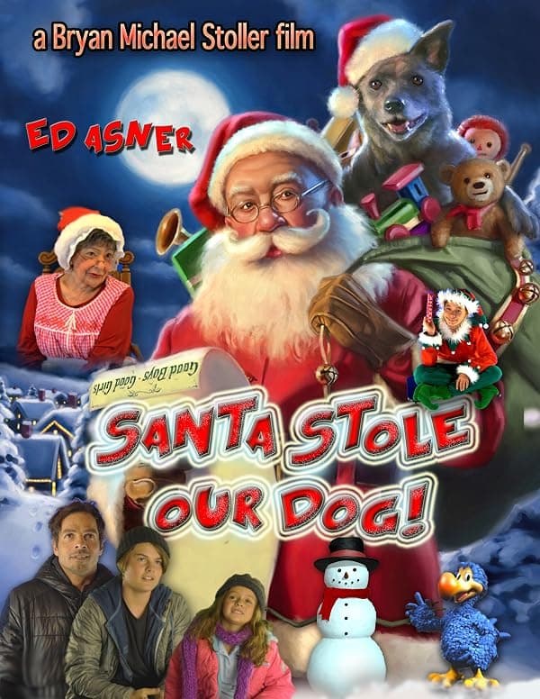 Santa Stole Our Dog: A Merry Doggone Christmas! poster