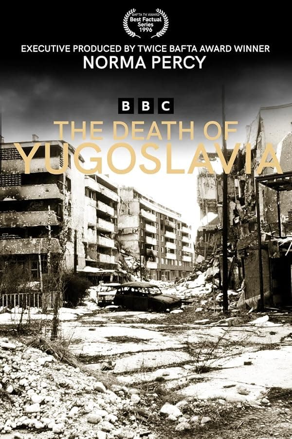 The Death of Yugoslavia poster