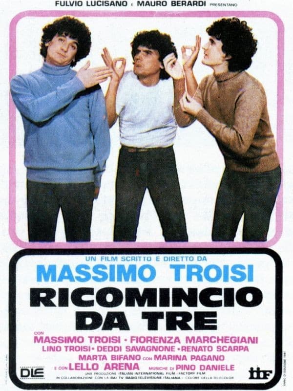 Ricomincio da tre poster