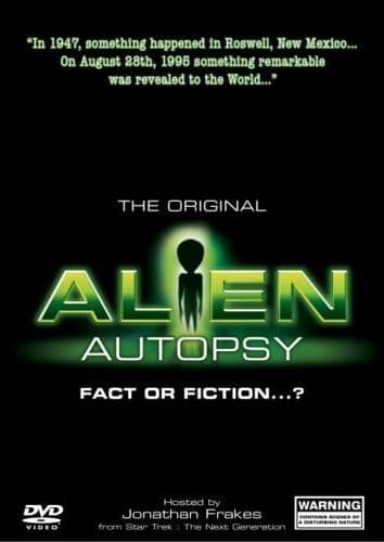Alien Autopsy: (Fact or Fiction?) poster