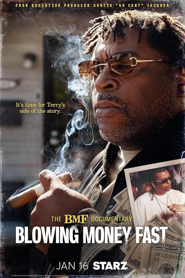 The BMF Documentary: Blowing Money Fast poster