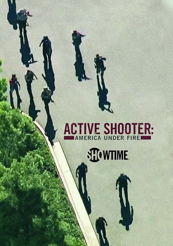 Active Shooter: America Under Fire poster