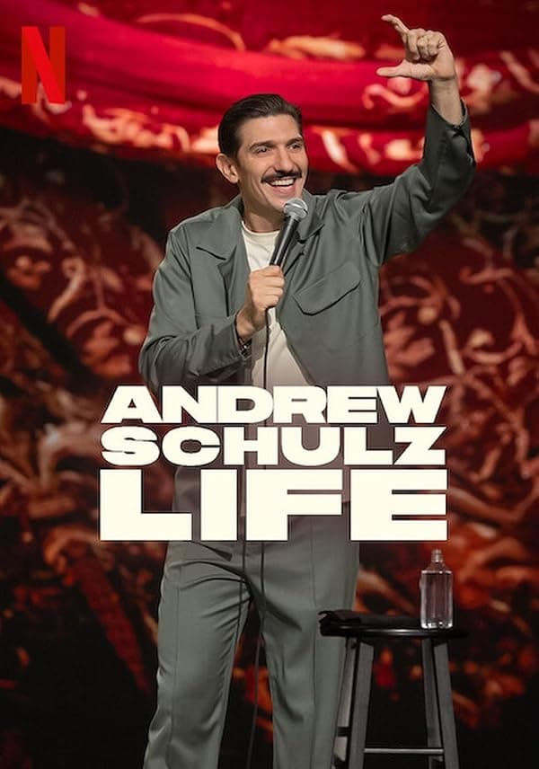 Andrew Schulz: Life poster