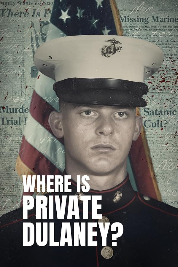 Where Is Private Dulaney? poster