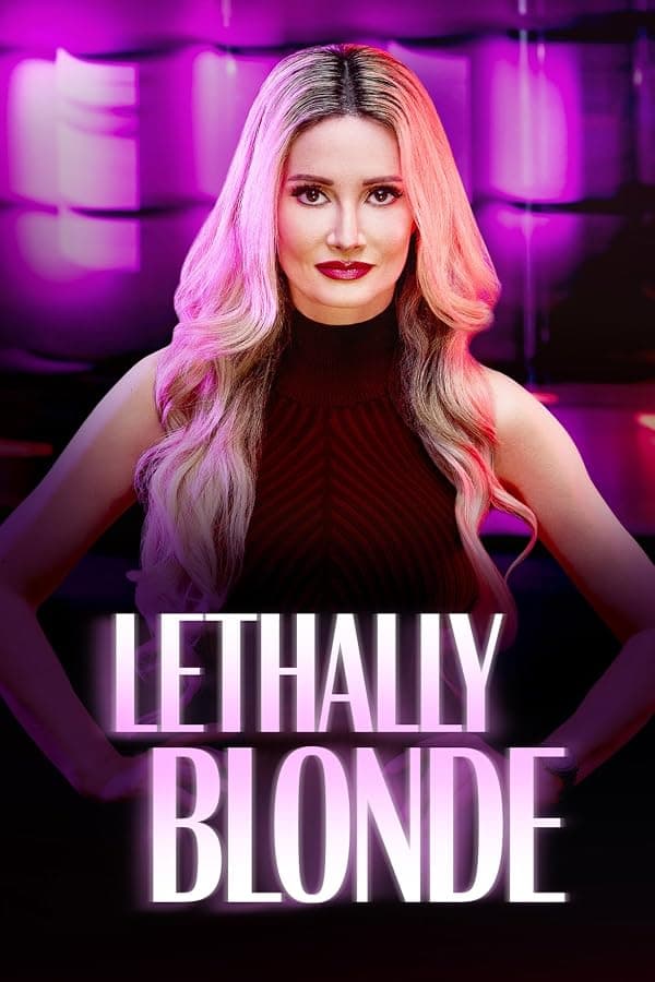 Lethally Blonde poster