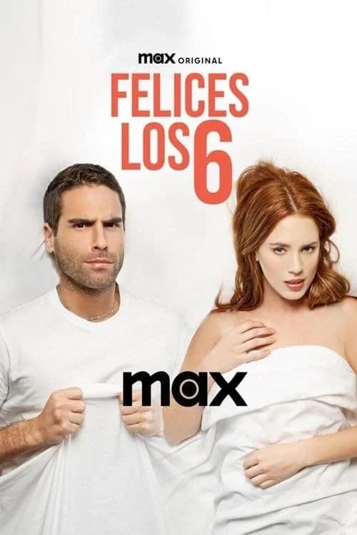 Felices los 6 poster