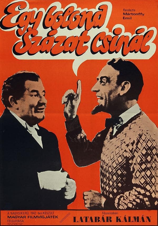 Egy bolond százat csinál poster