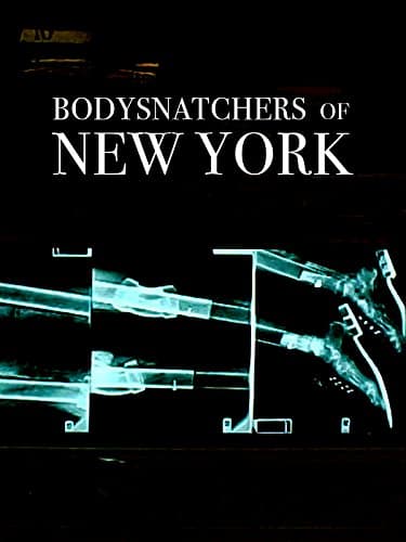Bodysnatchers of New York poster
