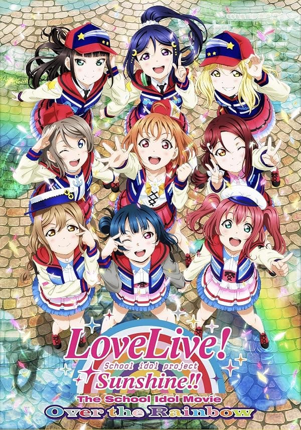 Love Live! Sunshine!! The School Idol Movie: Over The Rainbow poster